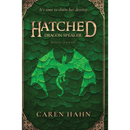 Hatched: Dragon Speaker by Caren Hahn