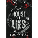 House of Lies By Logan Fox