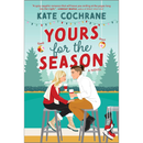 Yours for the Season By  Kate Cochrane