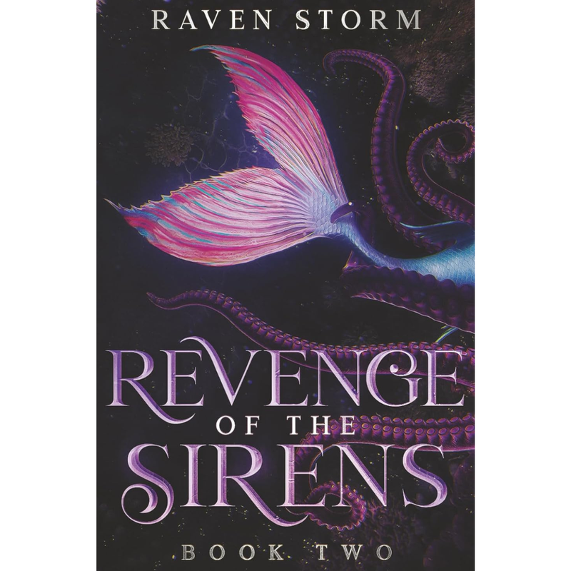 Revenge of the Sirens By Raven Storm
