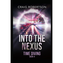 Into The Nexus By Craig Robertson