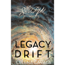 Legacy Drift By Celena Cavala