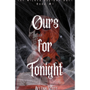 Ours For Tonight By Allena Scott