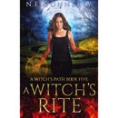 A Witch's Rite by N. E. Conneely