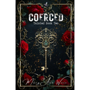 Coerced: Tainted Book Two by Mary Ann Weir
