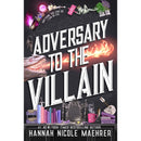 Adversary to the Villain By Hannah Nicole Maehrer