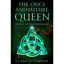 Secrets of the Starcrossed By Clara O’Connor