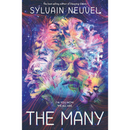 The Many By Sylvain Neuvel