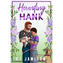 Hounding Hank By DJ Jamison
