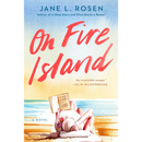 On Fire Island By Jane L. Rosen