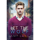 Let the Wolf By  Amy Lane