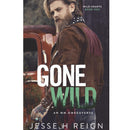 Gone Wild By Jesse H Reign