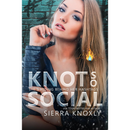 Knot So Social By Sierra Knoxly