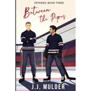 Between the Pipes By J.J. Mulder