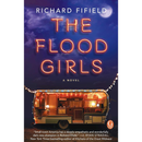 The Flood Girls By Richard Fifield