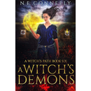 A Witch’s Demons by N. E. Conneely