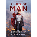 Ashes of Man By Christopher Ruocchio