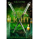Curses in the Light (Atlantis Outcasts Book 2) by G.K. Lund