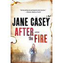 After the Fire By Jane Casey