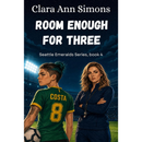 Room Enough for Three By Clara Ann Simons