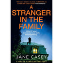 A Stranger in the Family By Jane Casey