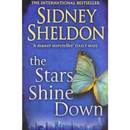 The Stars Shine Down By Sidney Sheldon