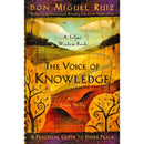 The Voice of Knowledge By don Miguel Ruiz