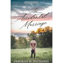 An Accidental Marriage by Deborah M. Hathaway
