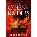 The Queen of Raiders By Kozloff