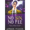 No Sin, No Fee By Amber Fisher