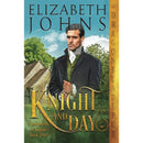 Knight and Day By Elizabeth Johns