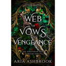 Web of Vows and Vengeance By Aria Ashbrook