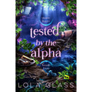 Tested by the Alpha By Lola Glass