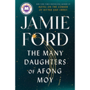 The Many Daughters of Afong Moy By Jamie Ford