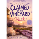 Claimed By The Vineyard Pack By  Willa Bloom