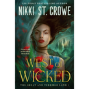 West of Wicked By Nikki St. Crowe