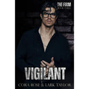 Vigilant By Cora Rose