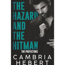 The Hazard and the Hitman By Cambria Hebert