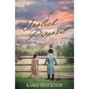 A Foolish Proposal by Anneka R. Walker