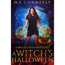 A Witch’s Halloween by N. E. Conneely