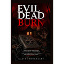 Evil Dead Burn By Ellen Riggs