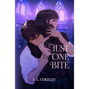 Just One Bite by S.L. Cokeley
