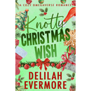 Knotty Christmas Wish By Delilah Evermore