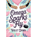 Omega Sparks Fly By Violet Dawn