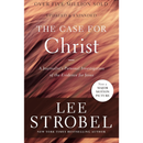 The Case for Christ By Lee Strobel