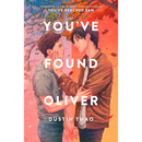 You've Found Oliver By Dustin Thao