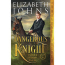 Dangerous Knight By Elizabeth Johns