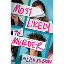 Most Likely to Murder By Lish McBride