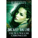 Wicked Wicche: The Sea Wicche Chronicles by Seana Kelly
