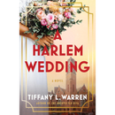 A Harlem Wedding by Tiffany L. Warren